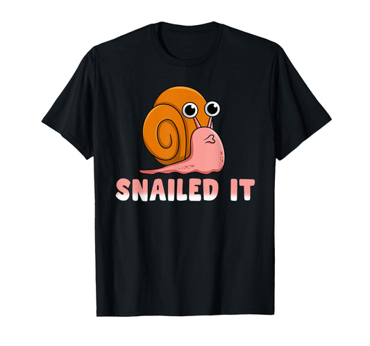 Snailed It Funny Snail T-Shirt