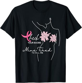 Check Your Boobs Mine Tried To Kill Me Halloween Pink Ribbon T-Shirt