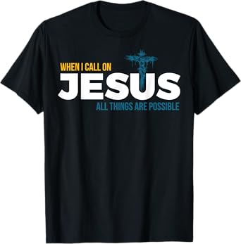 Jesus Christ and Faith Christian Bible and Love Jesus T-Shirt