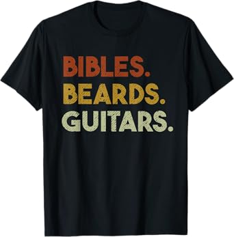 Bibles Beards Guitars - Christian Men Guitar Worship T-Shirt