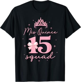 15 Year Old Coquette Bow Mis Quince Squad Quinceanera Bday T-Shirt