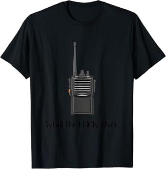 What The Fuck Over Funny Walkie Talkie Icon T-Shirt