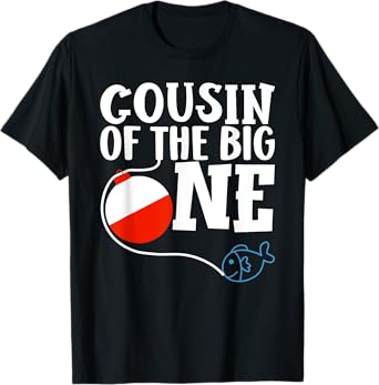 Cousin of The Big One Fishing Boy First Birthday Ofishally T-Shirt
