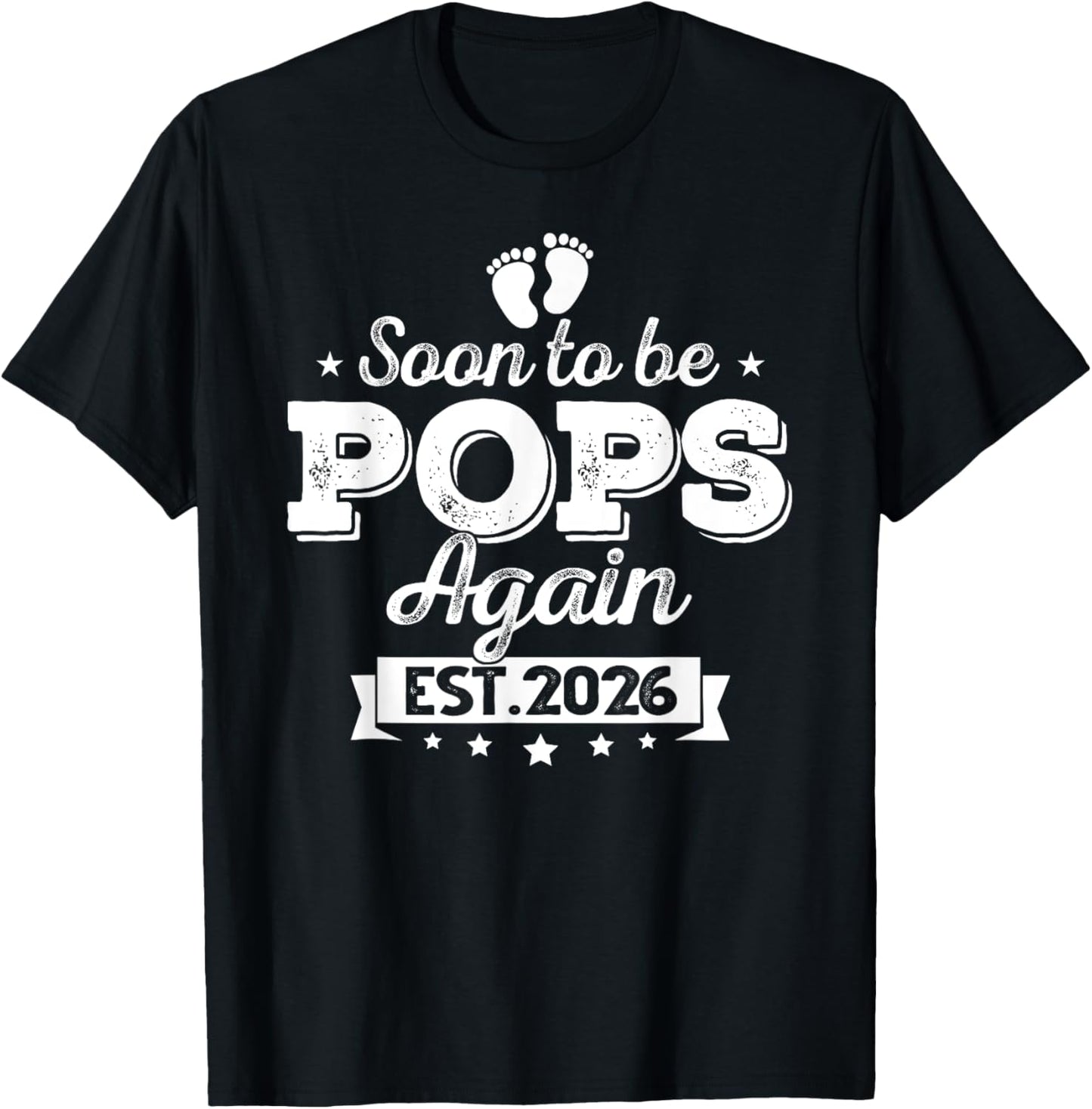 Mens Soon To Be Pops Again 2026 Baby Announcement Baby T-Shirt