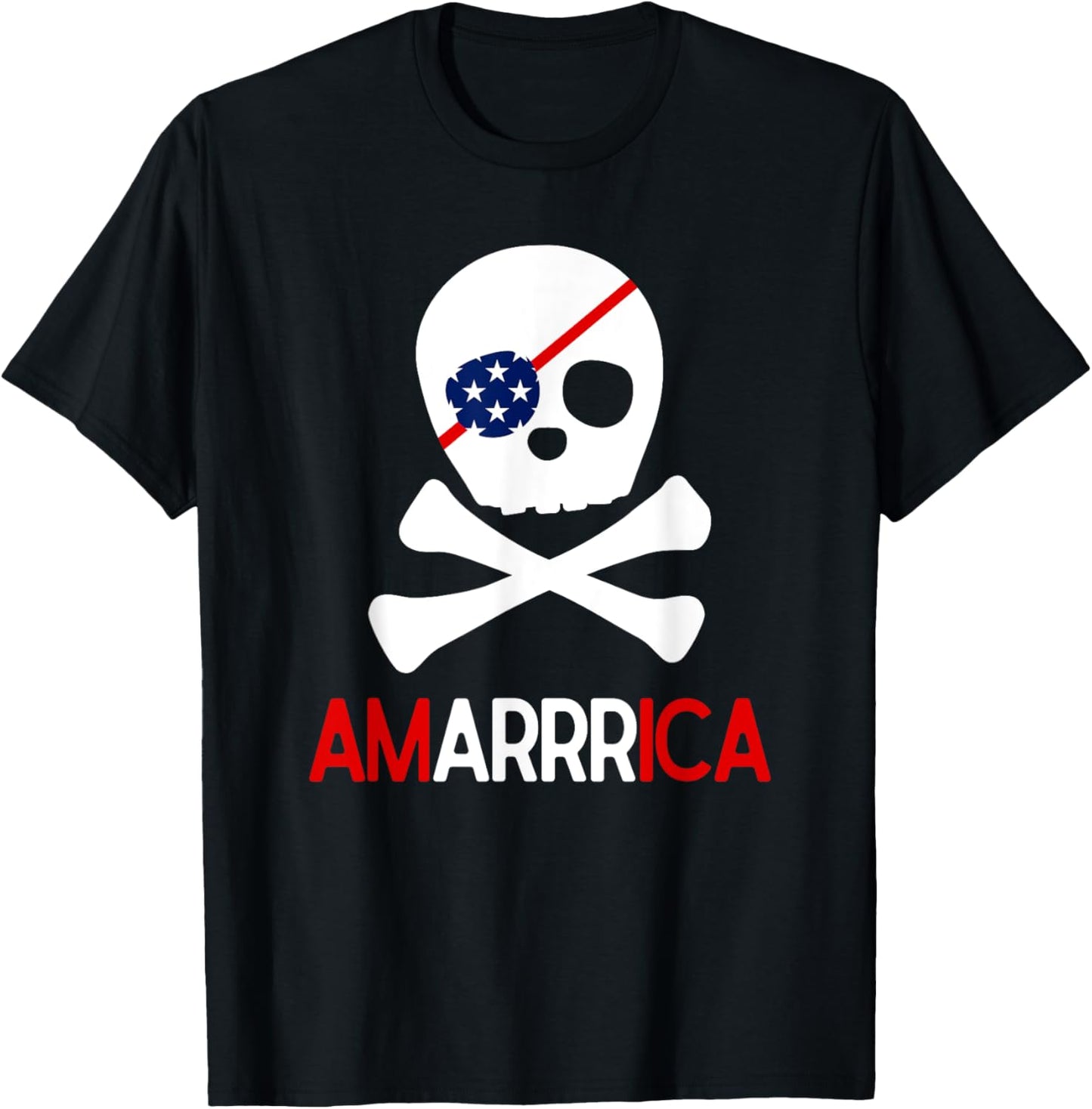 Funny Fourth of July shirt Patriotic Pirate tshirt Amarrrica T-Shirt