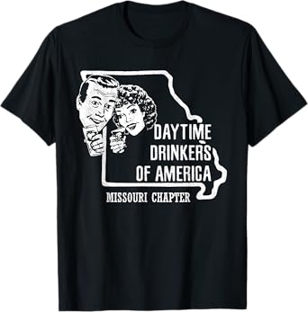 Missouri Day Drinking Shirt Beer Wine Drinker Alcohol Gift T-Shirt