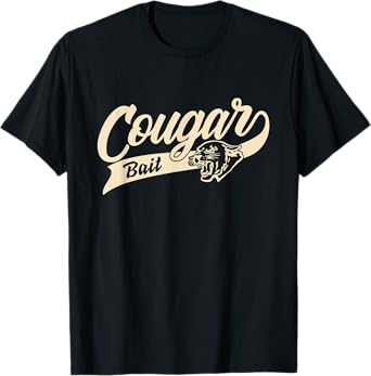 COUGAR BAIT T-Shirt