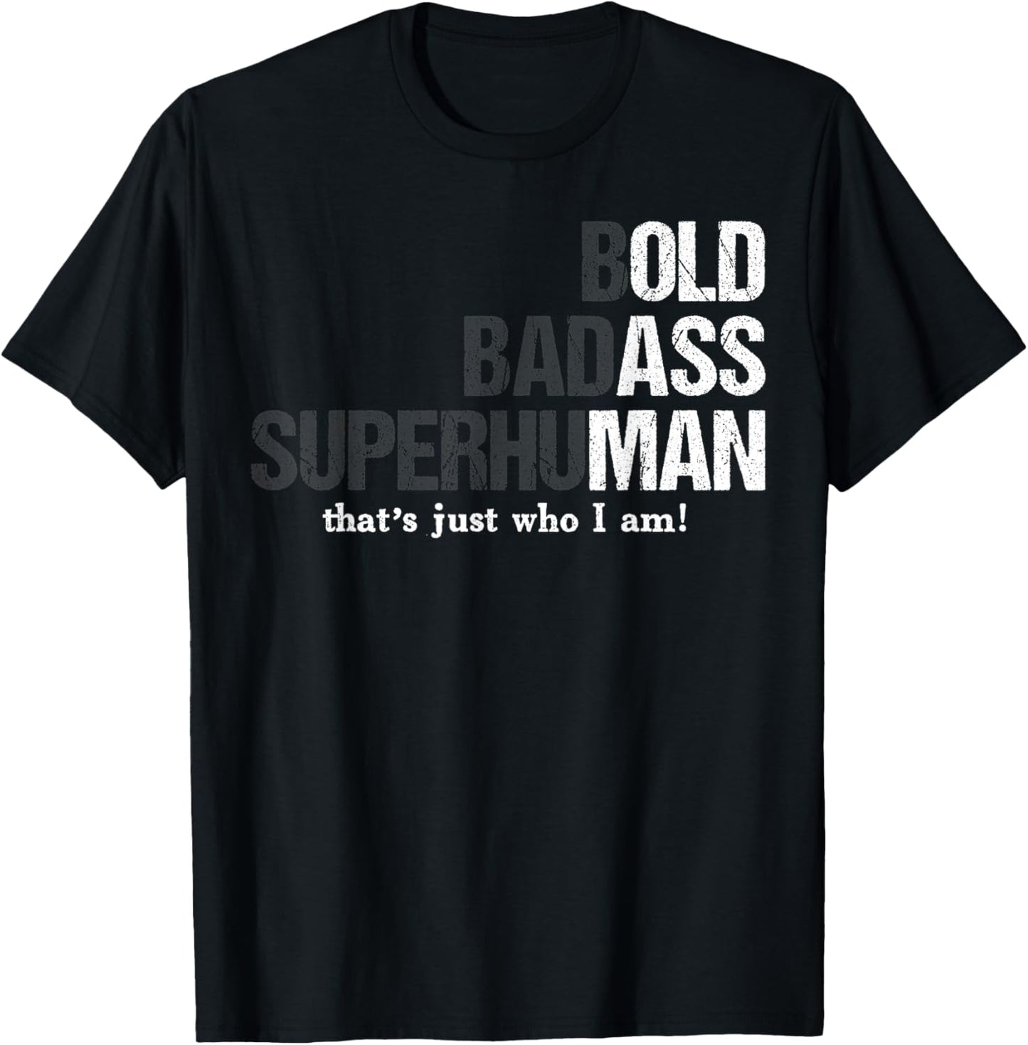 Funny Bold Badass Superhuman Old Man Dad Grandpa Fathers Day T-Shirt