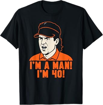 Mike Gundy "I'M A MAN! I'M 40!" T-Shirt