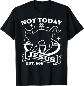 Not Today Jesus - Black Cat Satanic Devil Halloween Goth T-Shirt