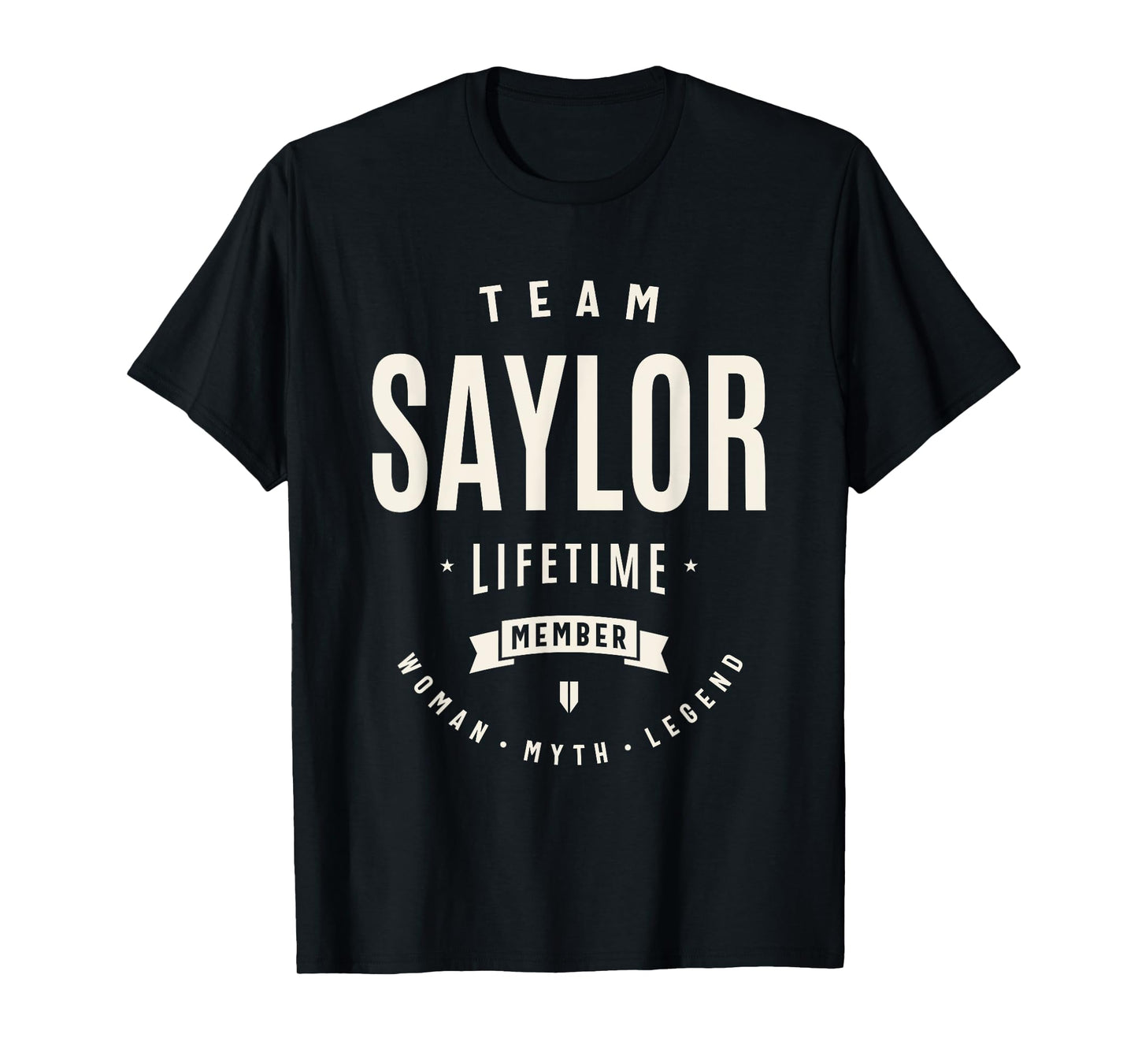Team Saylor Lifetime Member Funny Name Saylor T-Shirt