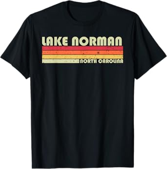 LAKE NORMAN NORTH CAROLINA Funny Fishing Camping Summer Gift T-Shirt