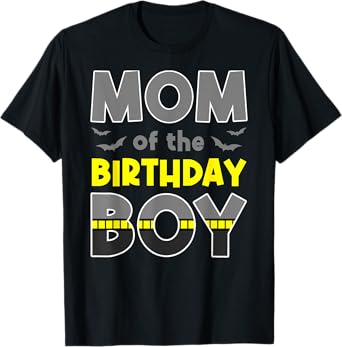 Mom Of The Birthday Boy Bat Family Party Theme Boys Gift T-Shirt