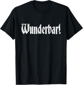 Wunderbar! Deutschland German quote Germany German T-Shirt