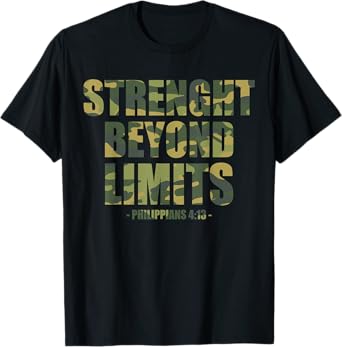Strenght Beyond Limits Christian Men Camo Scripture Gym Work T-Shirt