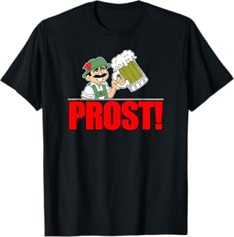 Prost Funny German Cartoon Man with Big Beer (Bier) T-Shirt