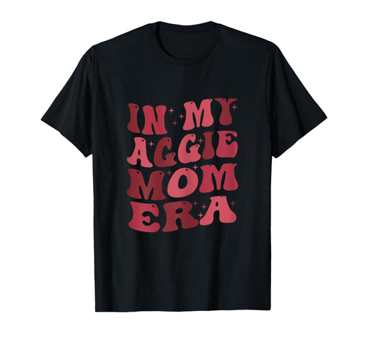 Retro In My Aggie Mom Era - Mother's Day T-Shirt