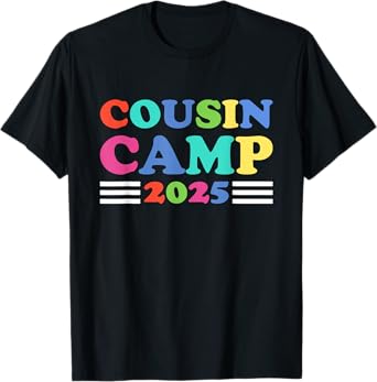 Cousin Camp 2025 Funny Summer Camping Family T-Shirt