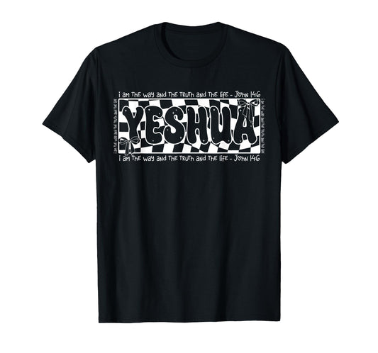 Religious Yeshua Jesus The Way Truth Life Christian Bible T-Shirt