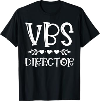 VBS Director Vacation Bible School I Love VBS Group Matching T-Shirt
