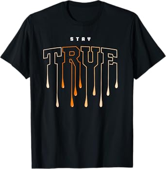Orange Stay True Orange Color Graphic T-Shirt