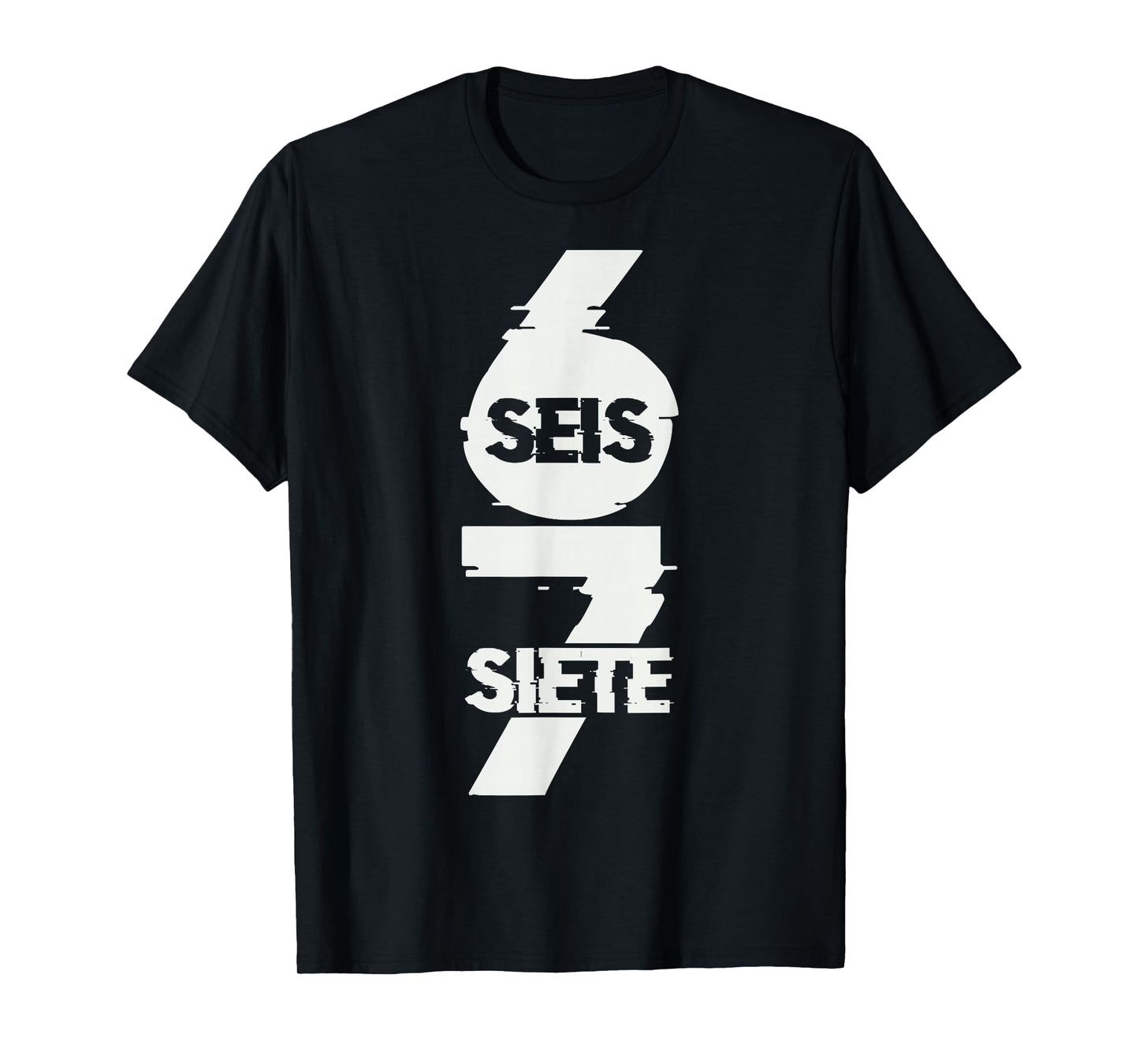 Fun Six Seven in Spanish SEIS Siete 67 Brainrot Meme T-Shirt