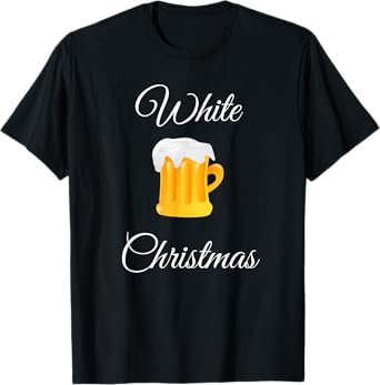 White Christmas Funny Beer Drinking Xmas T-Shirt