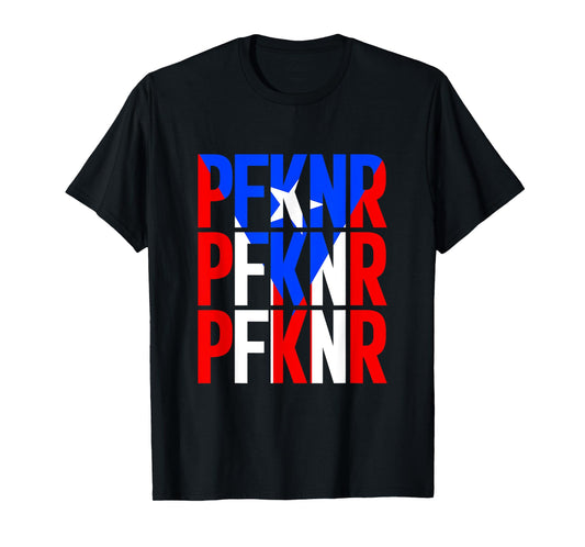 PFKNR Puerto Rican Flag Design Celebrating Boricua Heritage T-Shirt