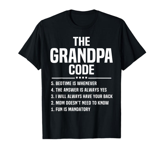 The Grandpa Code Cool Grandfather Joke Fathers Day Funny T-Shirt