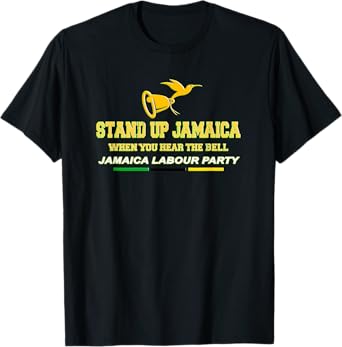 Jamaica Labour Party, Labourites, JLP Supporters Gifts T-Shirt