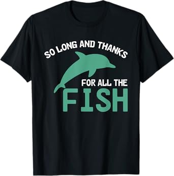 Funny Quote So Long And Thanks For All The Fish Vintage T-Shirt