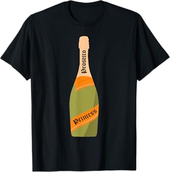Prosecco Princess Thanksgiving Christmas Costume Gift T-Shirt