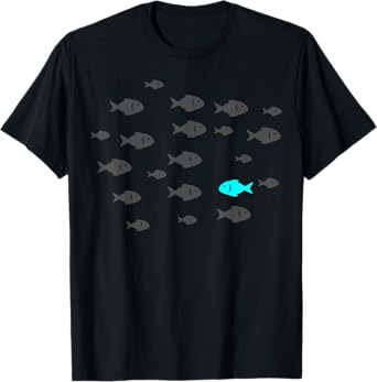 Fish Swim Against The Current In The Sea - Think Differently T-Shirt