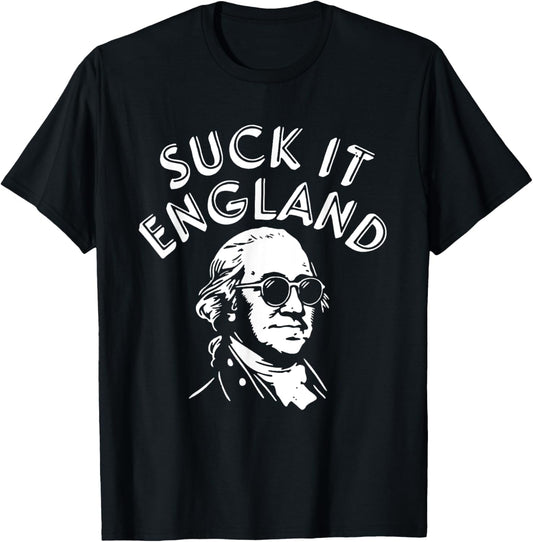 Suck It England 1776 American 4th Of July T-Shirt