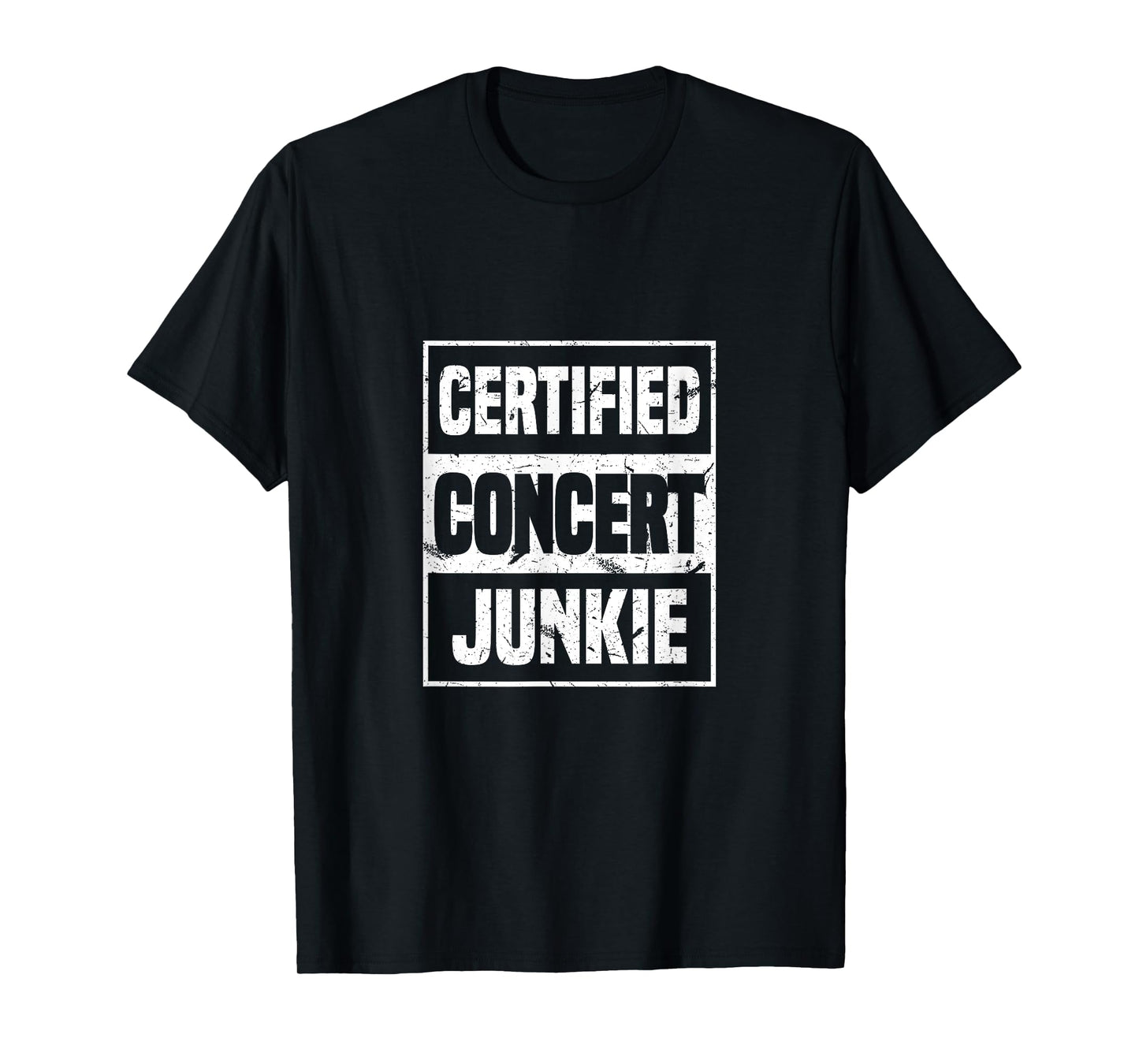 Certified Concert Junkie | Concert Outfit Pop Music Fan T-Shirt