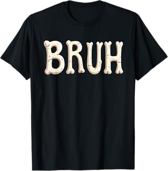 Boys Bruh Meme Funny Saying joke kids men halloween Bruh T-Shirt