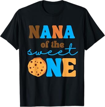 Nana of the Sweet One Cookies Milk 1st Birthday Party Family T-Shirt