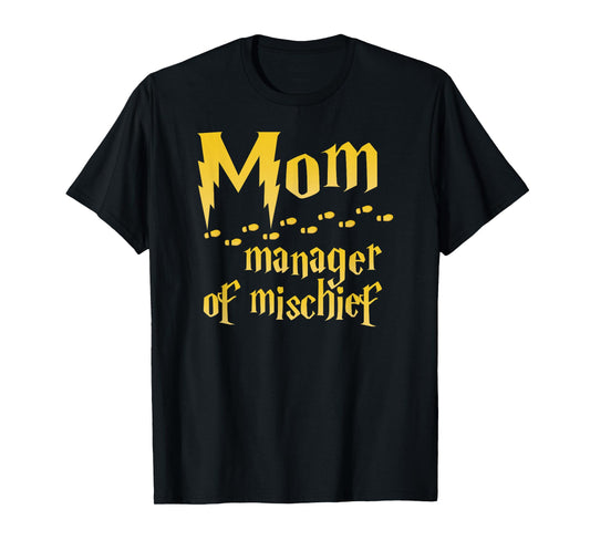 Mom Manager Of Mischief Shirt Mama Mom Mother's Day Gifts T-Shirt