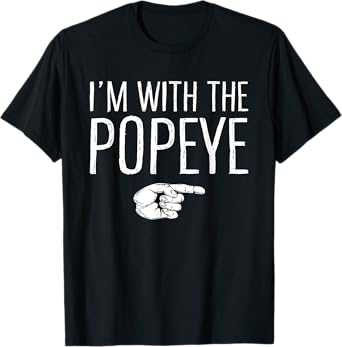 I'm With The Popeye Matching Costume Lazy Halloween Party T-Shirt