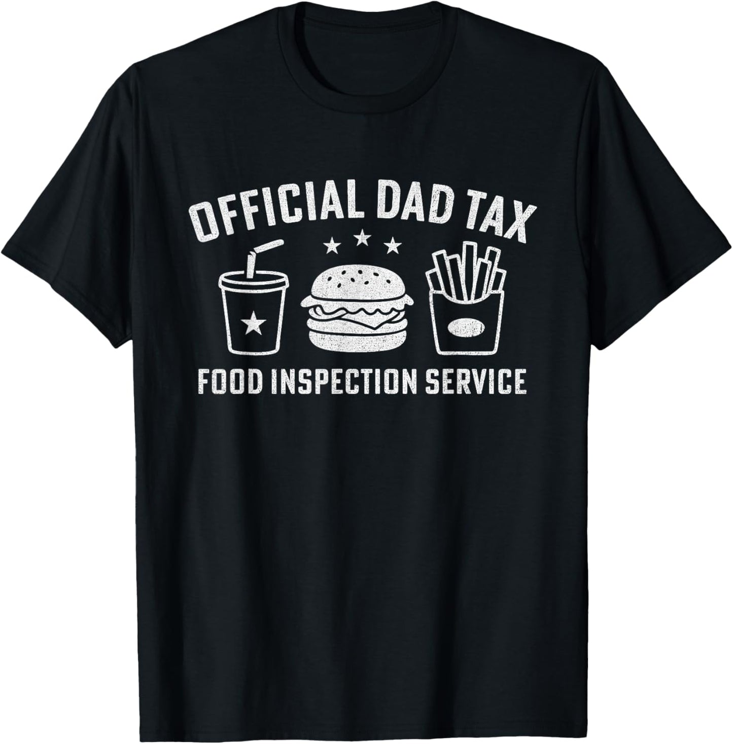 Official Dad Tax T-Shirt