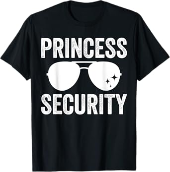Princess Security Halloween Costume Dad Mom Boy T-Shirt