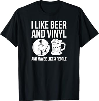 Beer and Vinyl Collector Vinyl Record Collector T-Shirt