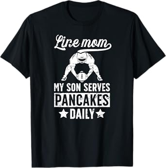 Football Line Mom Funny Mom Of A Football Lineman Mama T-Shirt