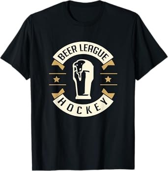 Beer League Hockey Rec Player Goalie Team Jersey T-Shirt