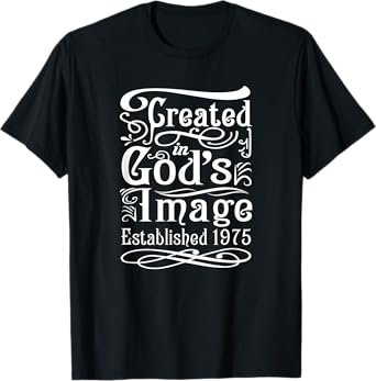 50 Year Old Christian Jesus and God 1975 50th Birthday T-Shirt