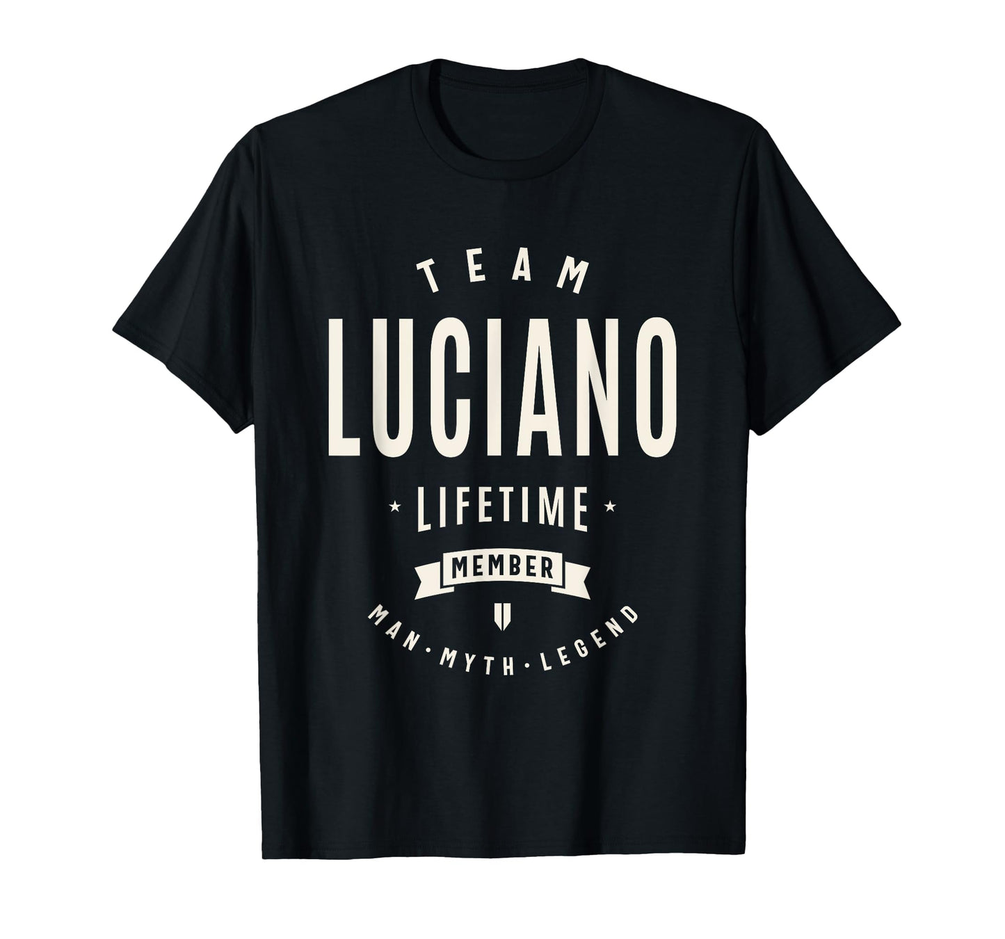 Team Luciano Lifetime Member Funny Name Luciano T-Shirt