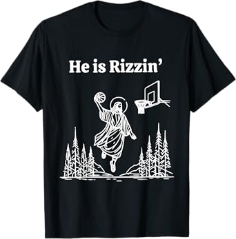 He Is Rizzing Jesus Slam Dunk Basketball Religious Tees T-Shirt