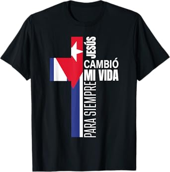 Christian Spanish Gifts Bible Verse Message Jesus Cuban Flag T-Shirt