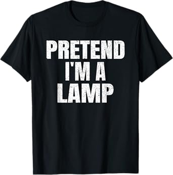 Pretend I'm A Lamp Family Group Lazy Easy Halloween Costume T-Shirt