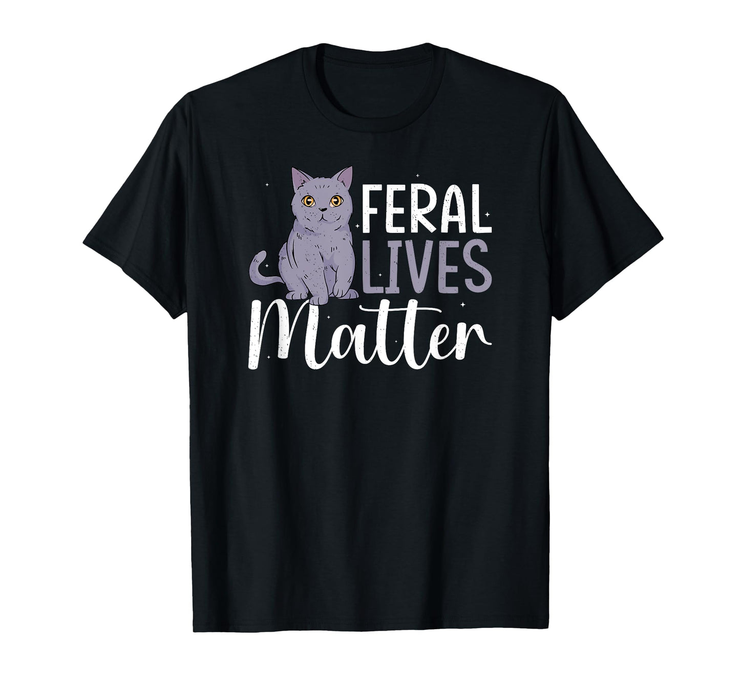 Cat Rescue Feral Lives Matter Cat Rescuer Cat Adoption T-Shirt